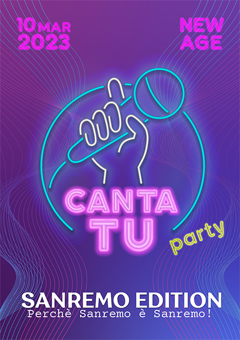 10 Marzo - CANTA TU PARTY - SANREMO EDITION - New Age Club Treviso